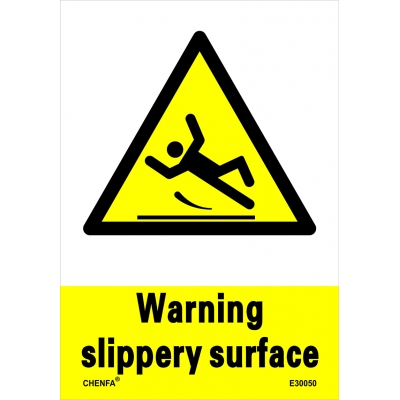 Warning Slippery Surface Sign Safety Signs Warning Signs PVC Sign E30050